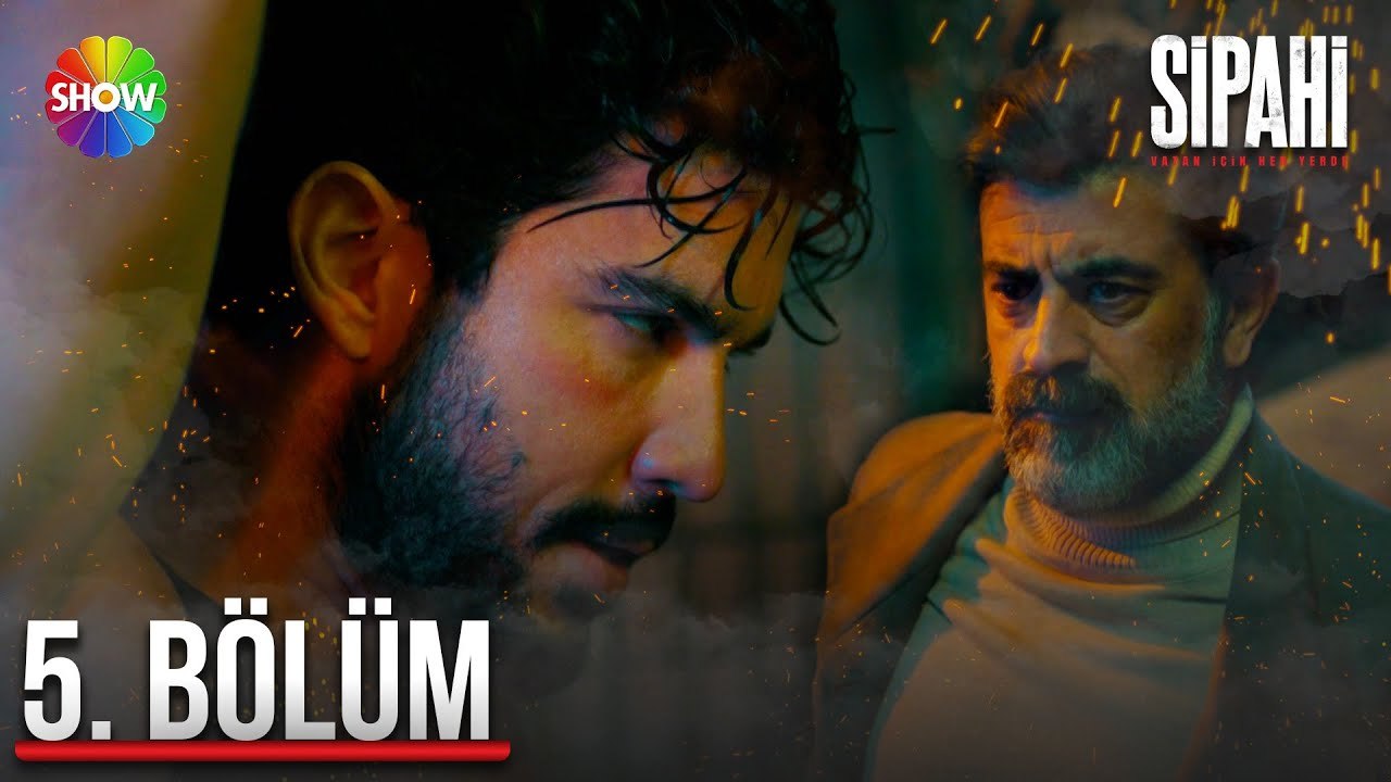 Sipahi 5. Bölüm