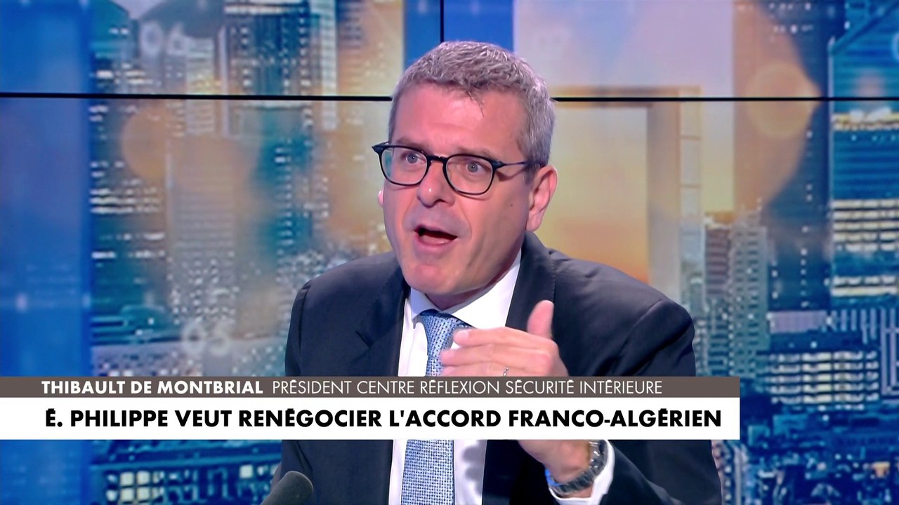 Thibault de Montbrial : «Nous n'aurons pas de meilleures relations avec l'Algérie à l'avenir, autant, au moins, fermer les vannes et faire preuve d'autorité»