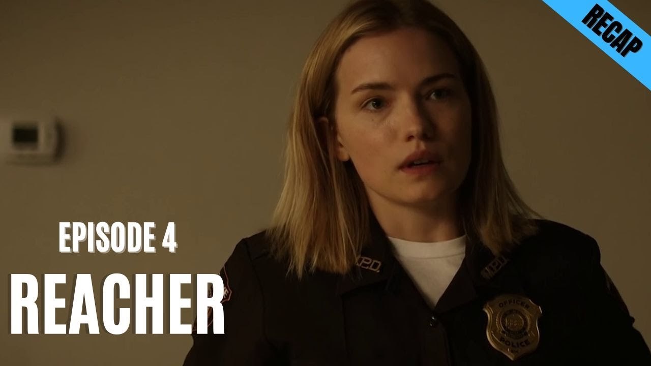 Reacher season 1 episode 4 recap
