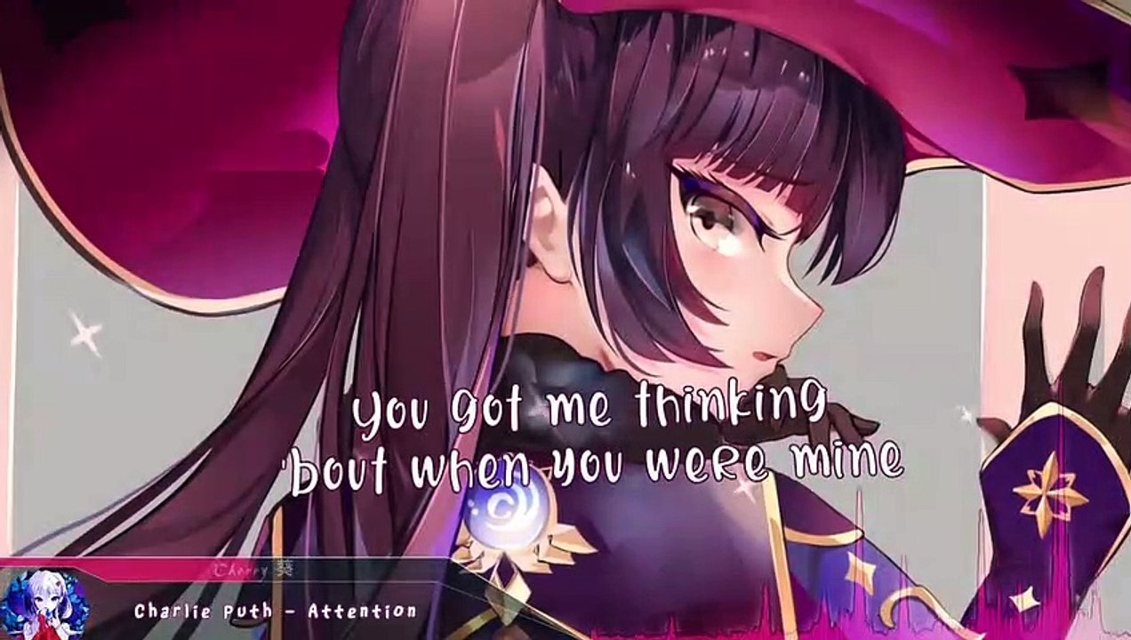Nightcore - Attention (Charlie Puth) - (Lyrics)