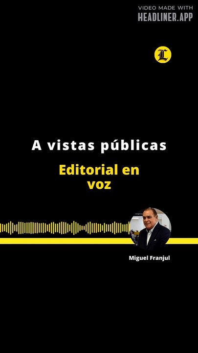 EDITORIAL | A VISTAS PUBLICAS