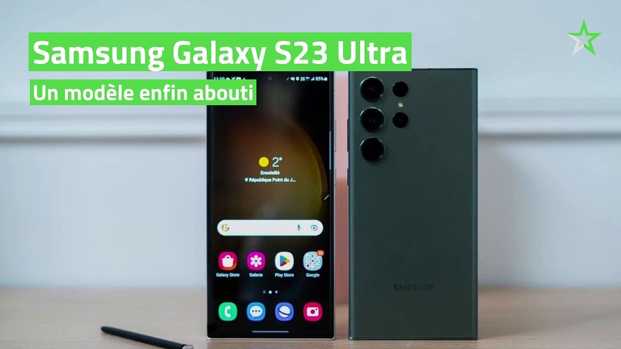 Test Samsung Galaxy S23 Ultra : un modèle enfin abouti