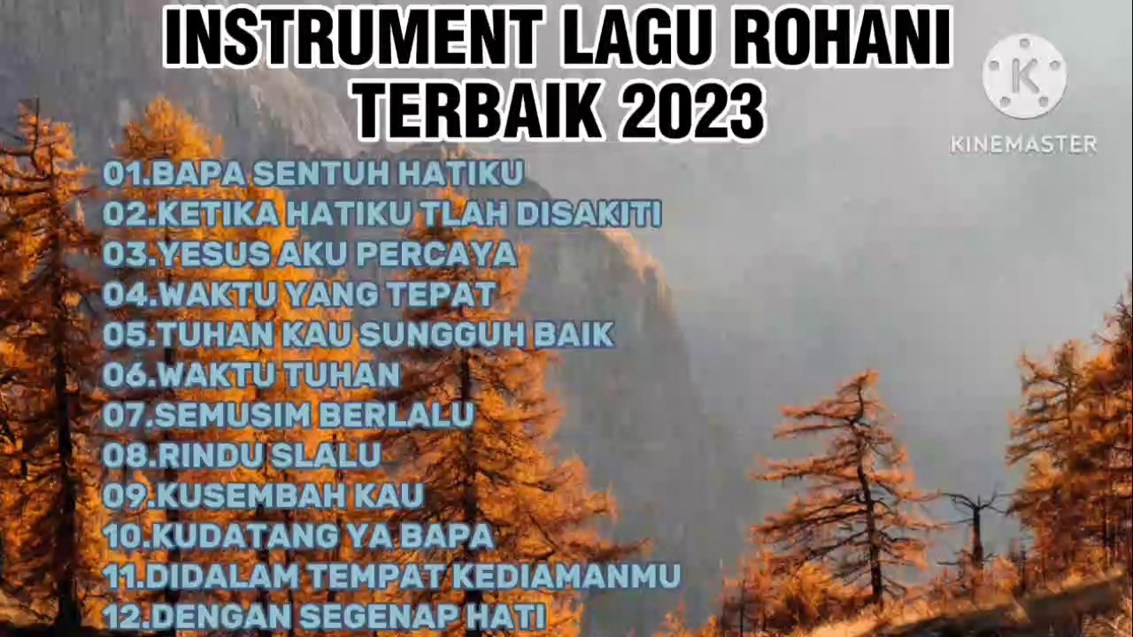 INSTRUMENTAL LAGU ROHANI TERBAIK 2023