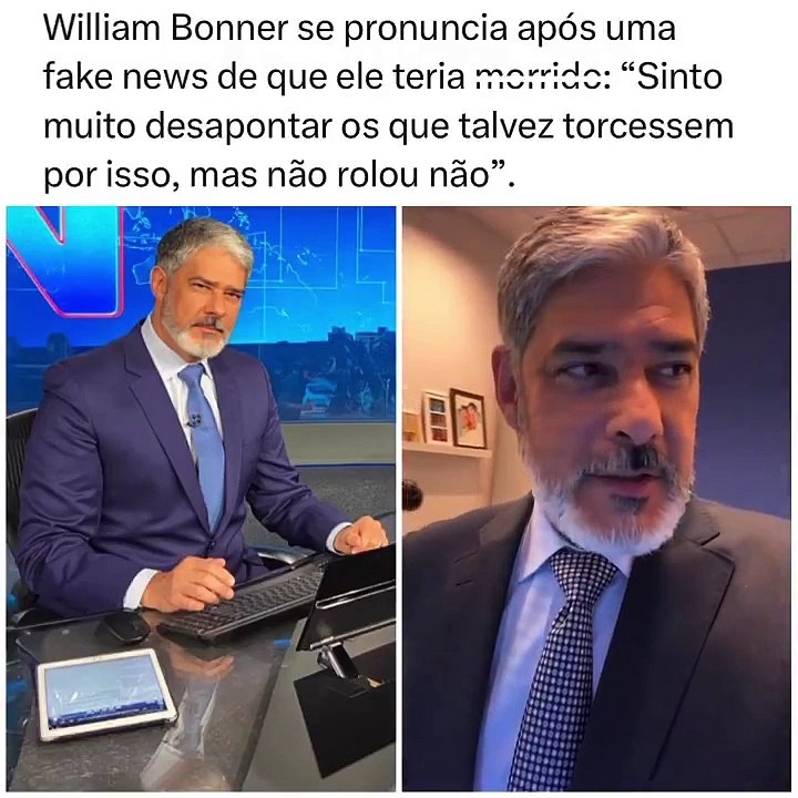 William Bonner se pronuncia após fake news