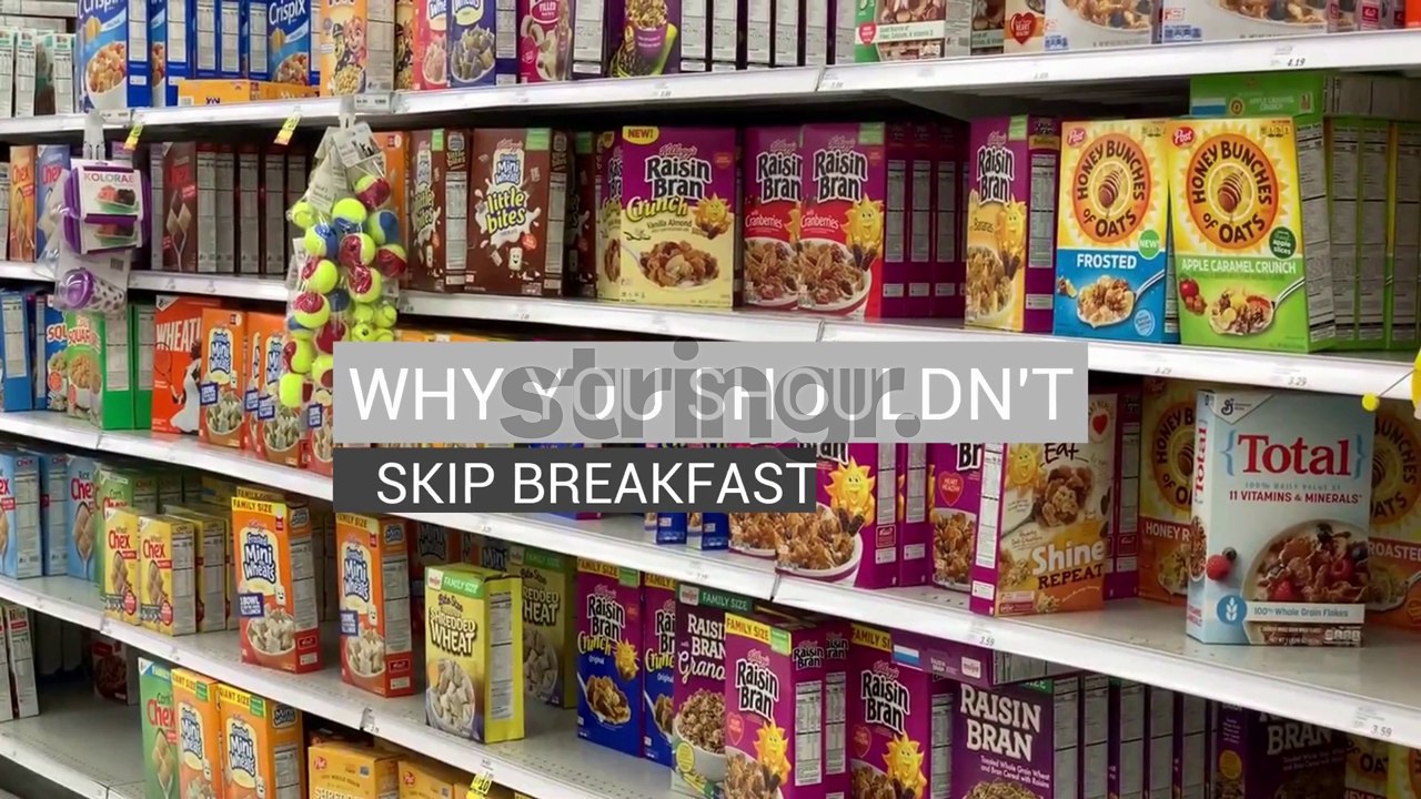 Why You Shouldn't Skip Breakfast