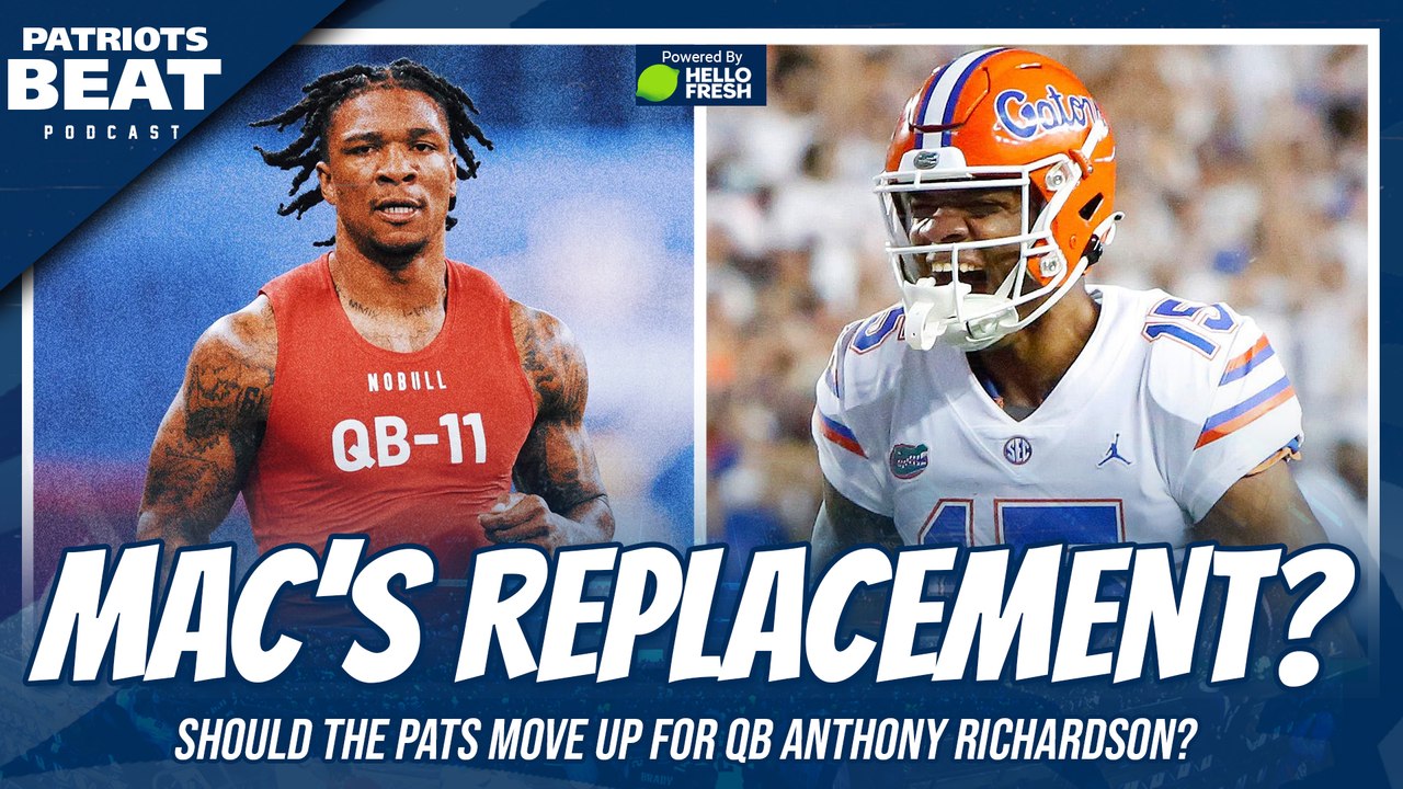 Should Patriots Draft Anthony Richardson?