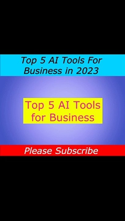 Top 5 AI Tools for Business 🚀