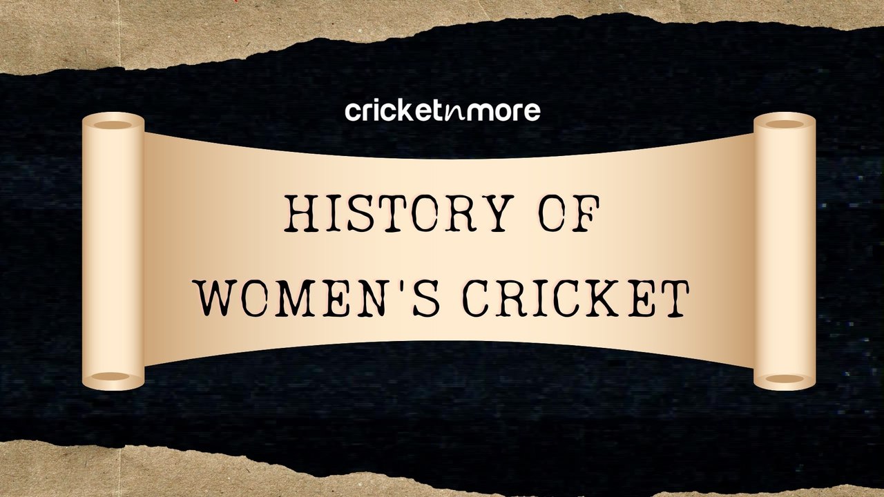 History Of Women's Cricket | Women's Day