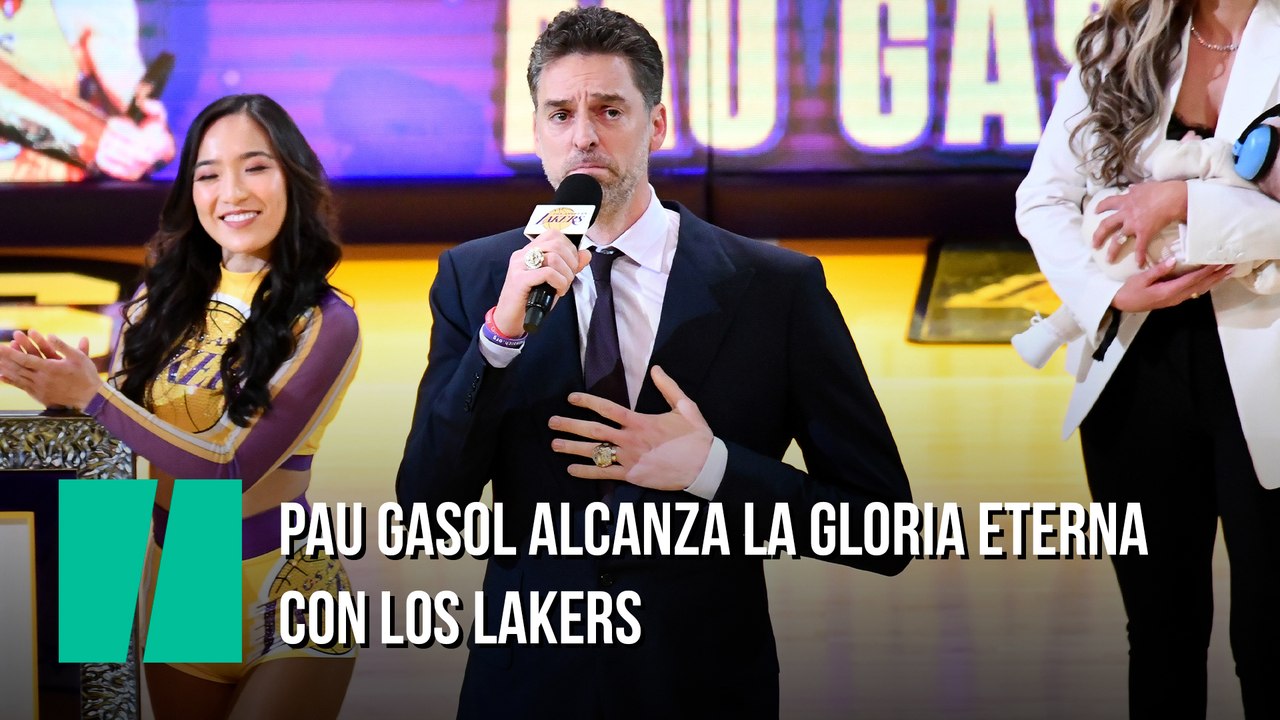 Pau Gasol alcanza la gloria eterna con los Lakers