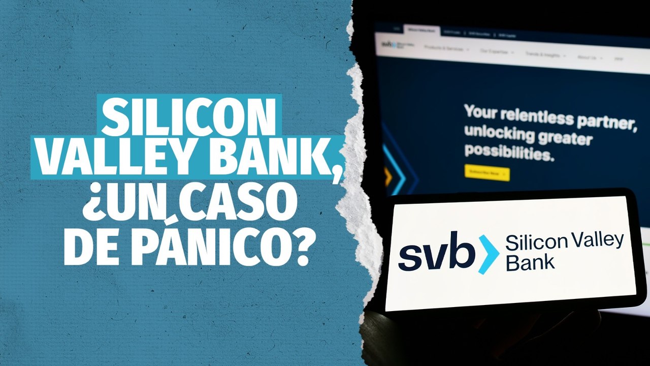 Silicon Valley Bank, ¿cuál fue el verdadero problema?
