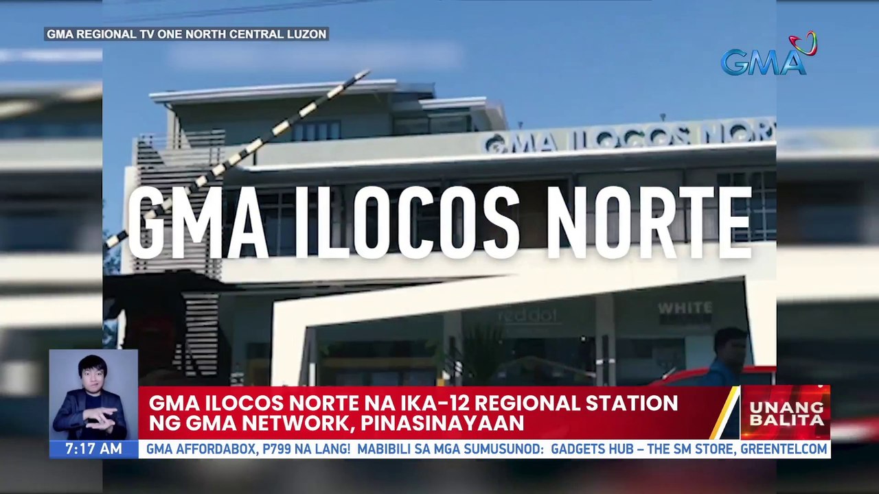 GMA Ilocos Norte na ika-12 Regional Station ng GMA Network, pinasinayaan | UB