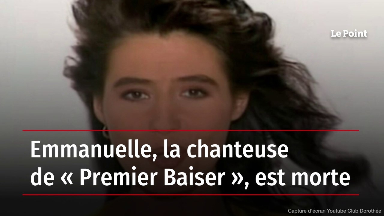 Emmanuelle, la chanteuse de « Premier Baiser », est morte