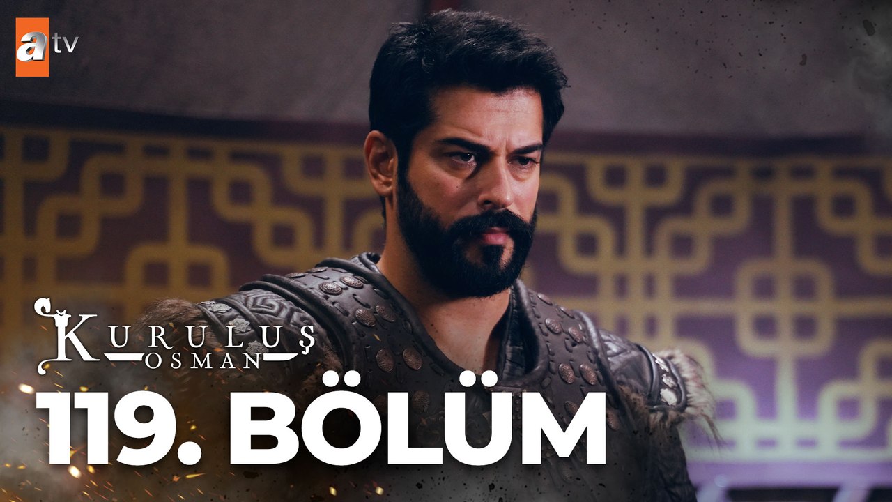 Kuruluş Osman 119. Bölüm