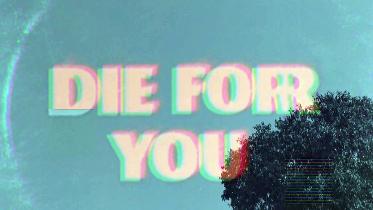 The weekend - Die for u