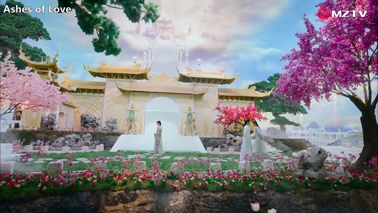 Ashes of Love - Episode 17