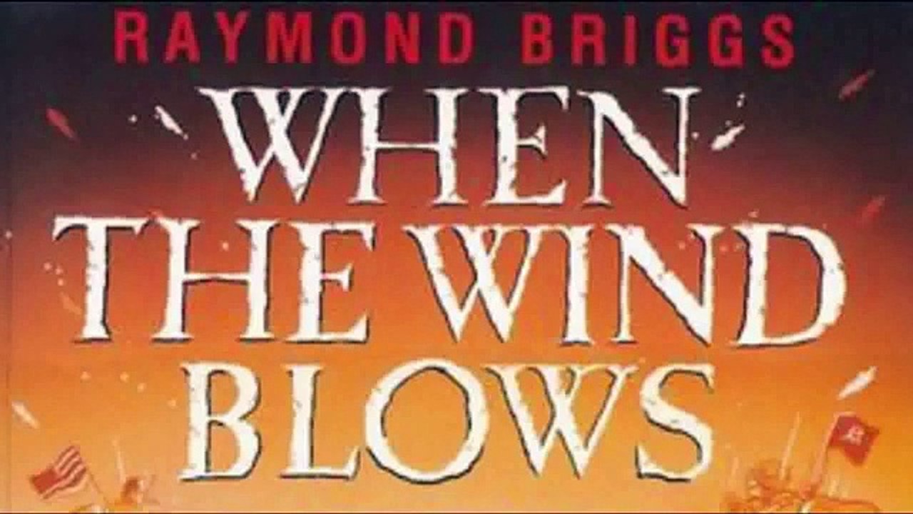 When the Wind Blows by Raymond Briggs