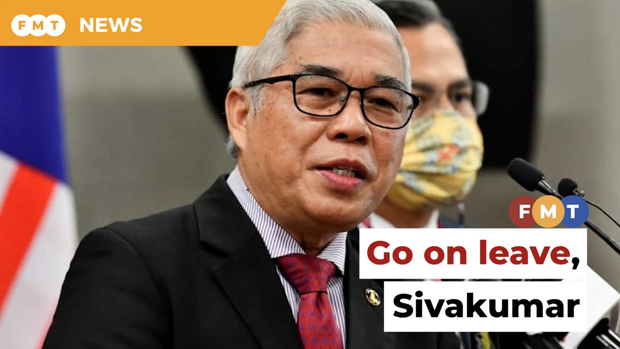 Go on leave, PH MP tells Sivakumar