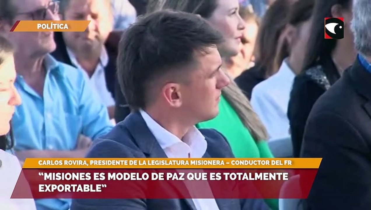 Carlos Rovira valoró que en Misiones “no hay grieta” y que está siendo un “ejemplo de la paz” que necesita la Nación