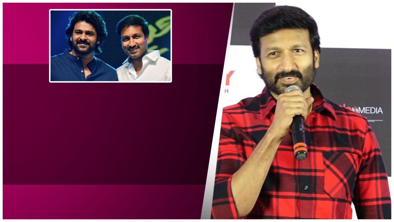 ప్రభాస్ తో త్వరలో కలిసి నటిస్తున్న..Gopichand Movie Feild గురించి నిజాలు చెప్పేశాడు..
