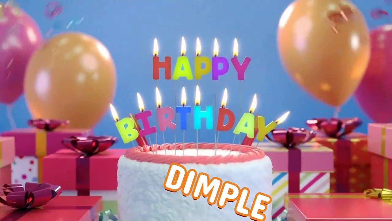 DIMPLE Happy Birthday Song – Happy Birthday DIMPLE - Happy Birthday Song - DIMPLE birthday song