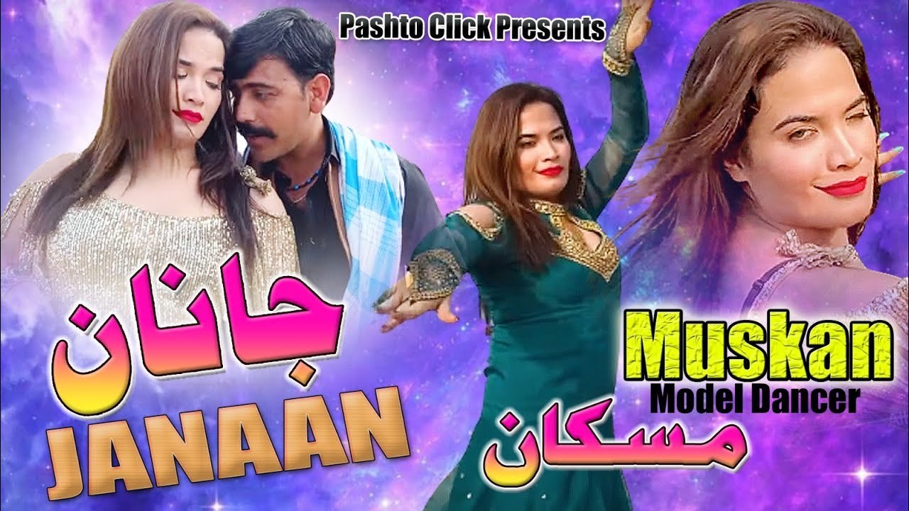 Janan | Pashto Song | Muskan Mast Song With Mast Dance