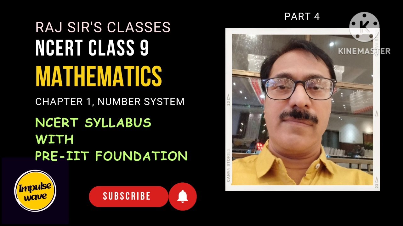 Number System 9 part 4 | NCERT MATHS CHAPTER No 1 | Raj sir