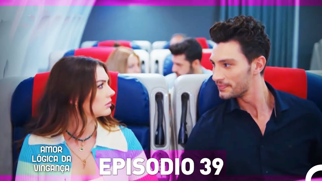 Amor Lógica da Vingança 39. Episódio