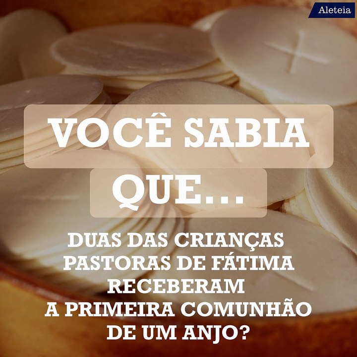 O Milagre Eucarístico de Fátima