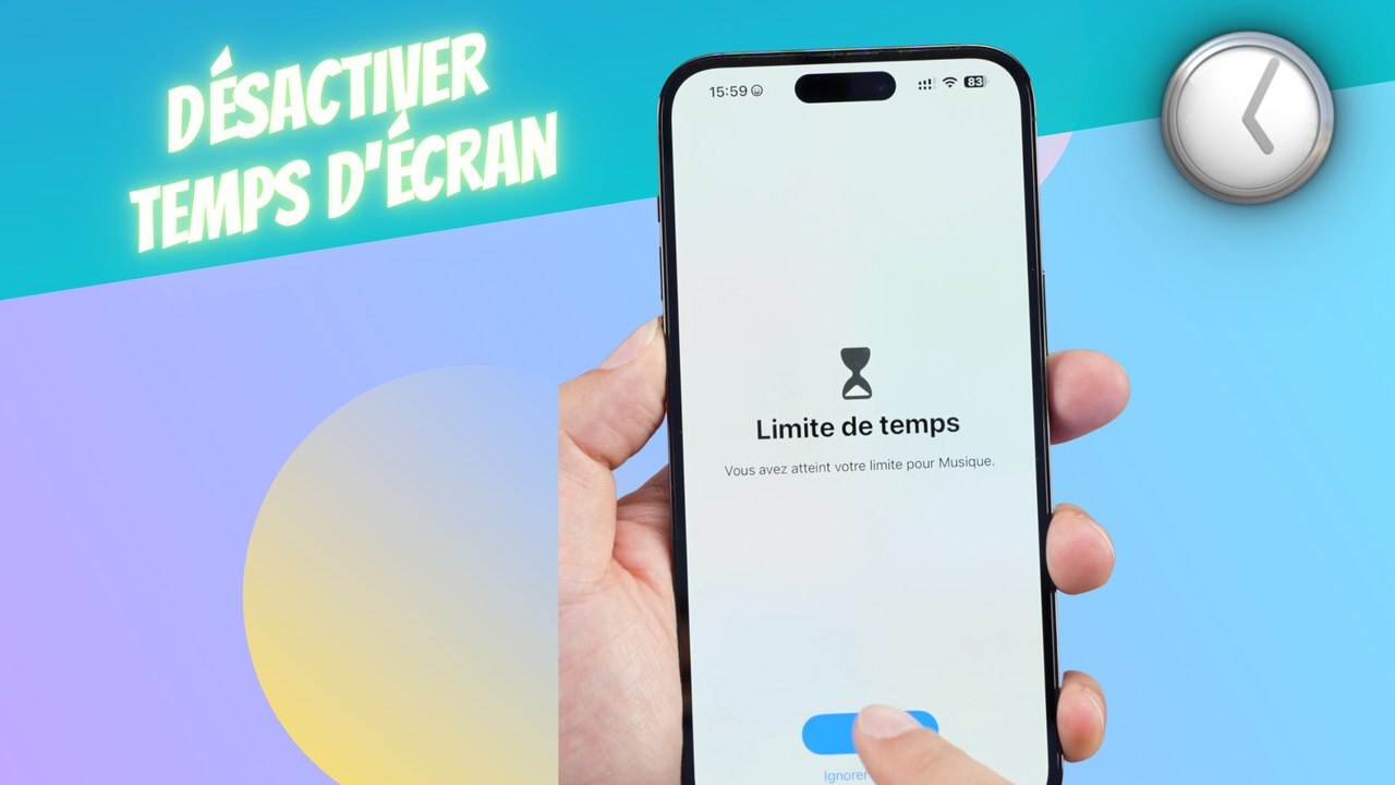 Désactive le temps d'écran sur ton iPhone