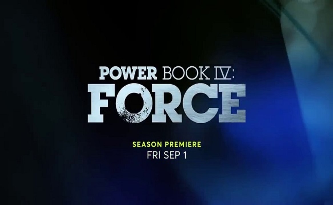 Power Book IV: Force - Teaser Saison 2