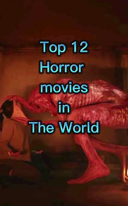top 12 horror movies #movies #horror #hollywood #english