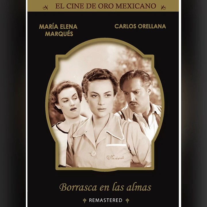 BORRASCA EN LAS ALMAS PELICULA COMPLETA