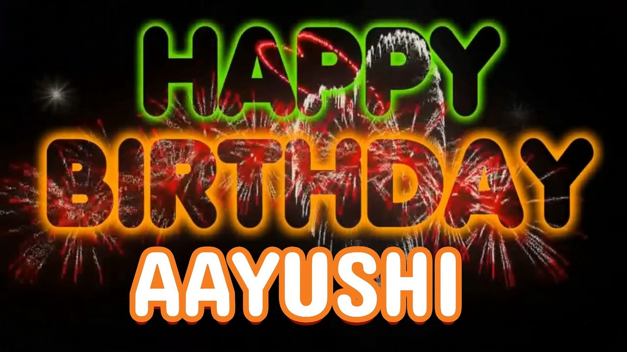 AAYUSHI Happy Birthday Song – Happy Birthday AAYUSHI - Happy Birthday Song - AAYUSHI birthday song