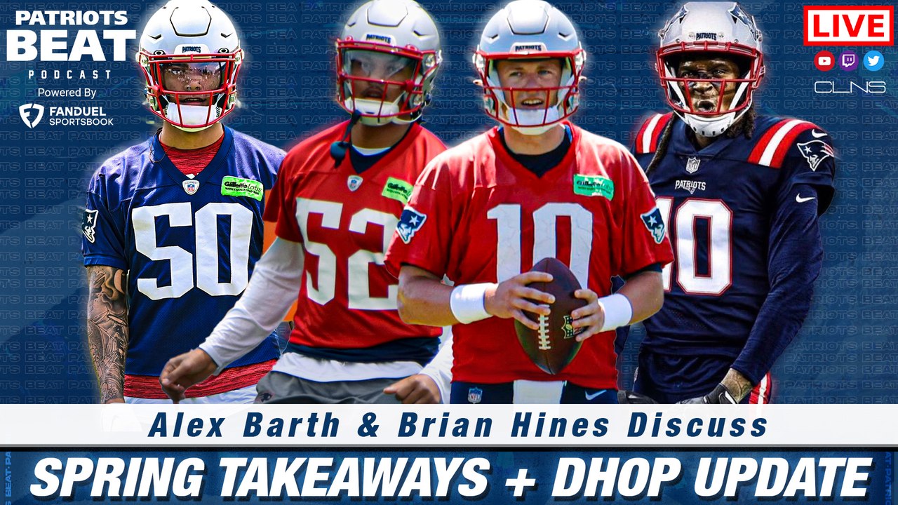 Patriots Spring Practice Takeaways, DeAndre Hopkins UPDATE | Patriots Beat