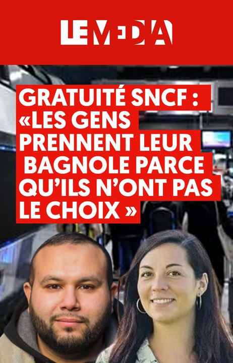 Gratuité SNCF : « les gens prennent leur bagnole parce qu'ils n'ont pas le choix »