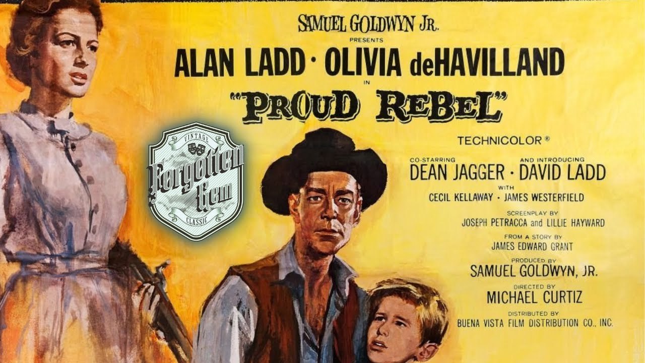 The Proud Rebel (1958) Alan Ladd, Olivia de Havilland, Dean Jagger | Hollywood Classics movie