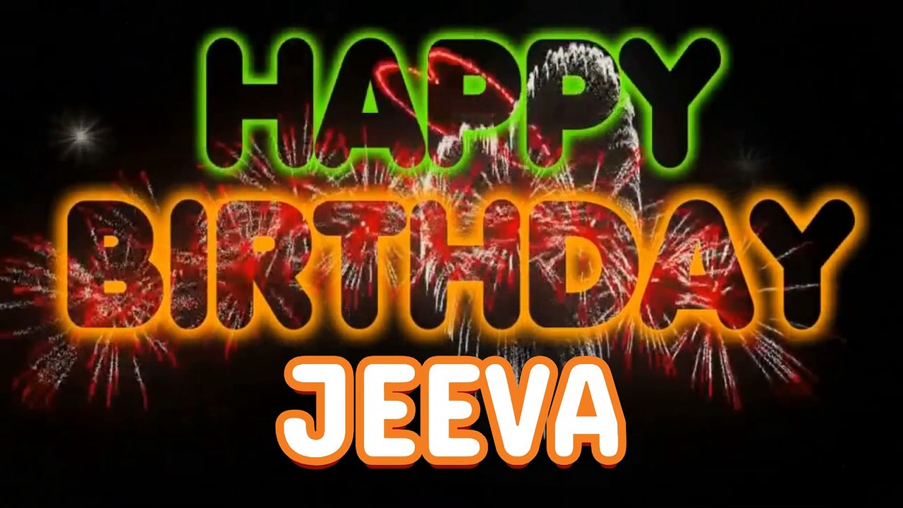 JEEVA  Happy Birthday Song – Happy Birthday JEEVA  - Happy Birthday Song - JEEVA  birthday song