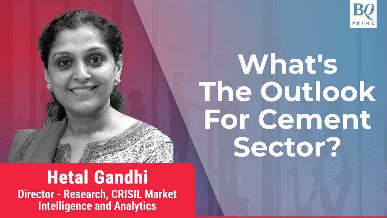 CRISIL’s Hetal Gandhi Shares Outlook For Cement Sector