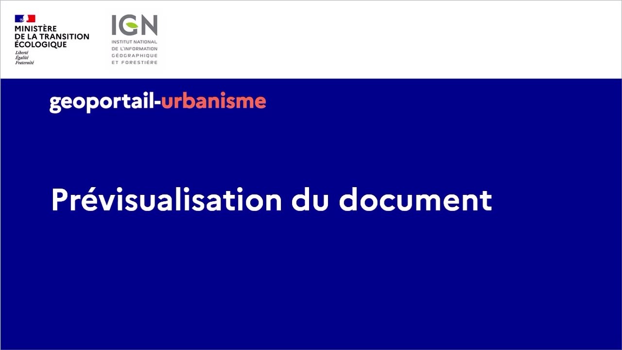 [Tuto] Géoportail de l'urbanisme : L'étape de prévisualisation