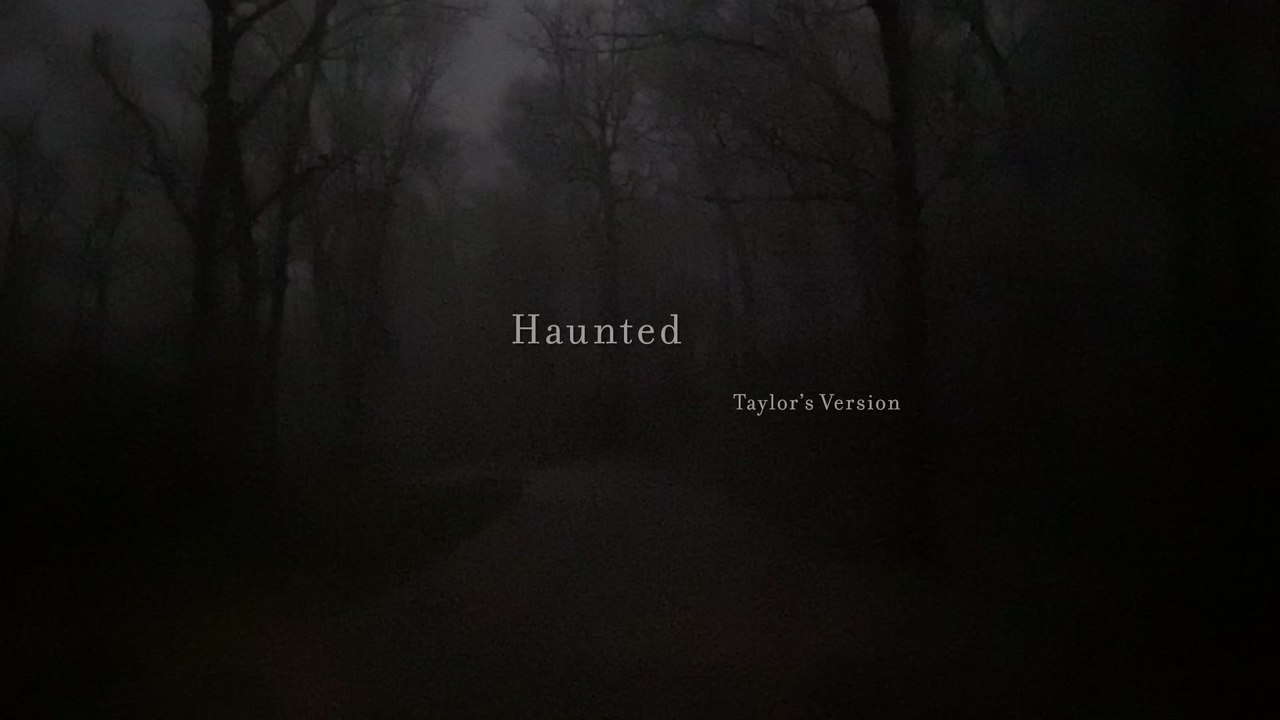Taylor Swift - Haunted (Taylor's Version) (Lyric Video)