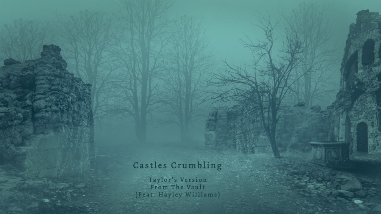 Taylor Swift - Castles Crumbling (Taylor’s Version) (From The Vault) (Lyric Video)