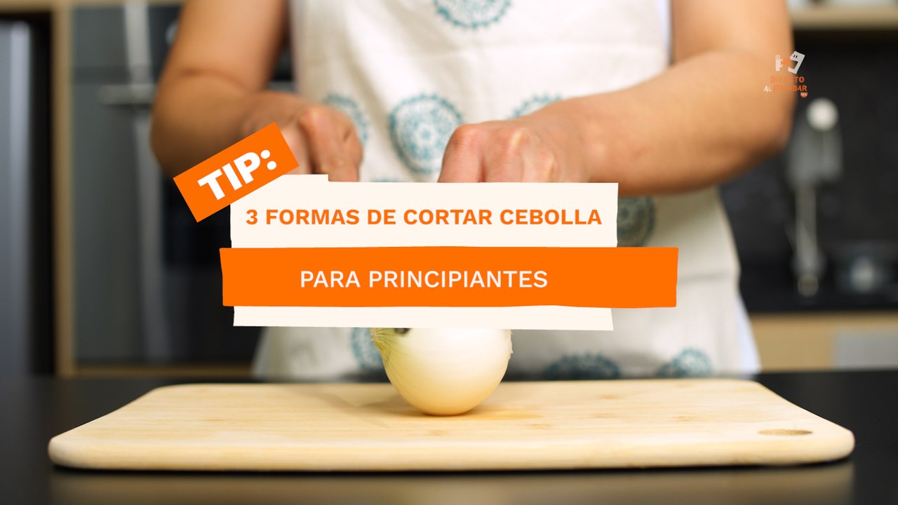 3 formas de cortar cebolla para principiantes
