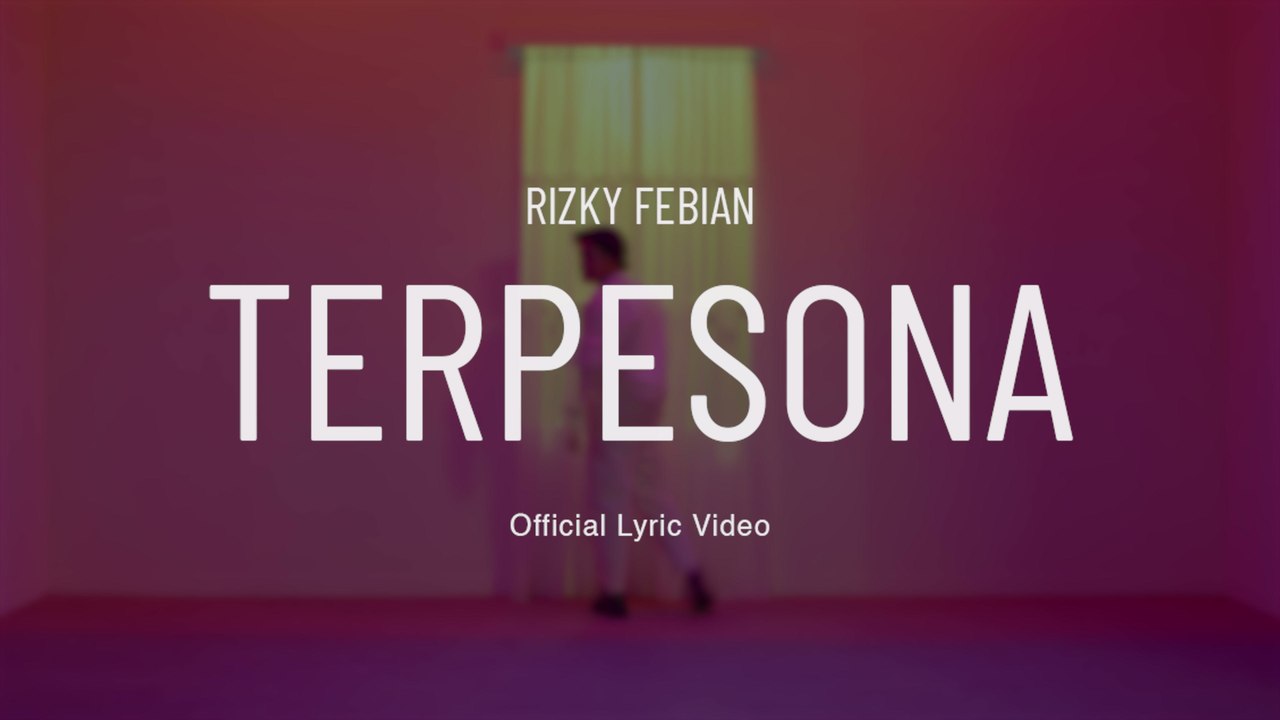 Rizky Febian - Terpesona (Lyric Video)
