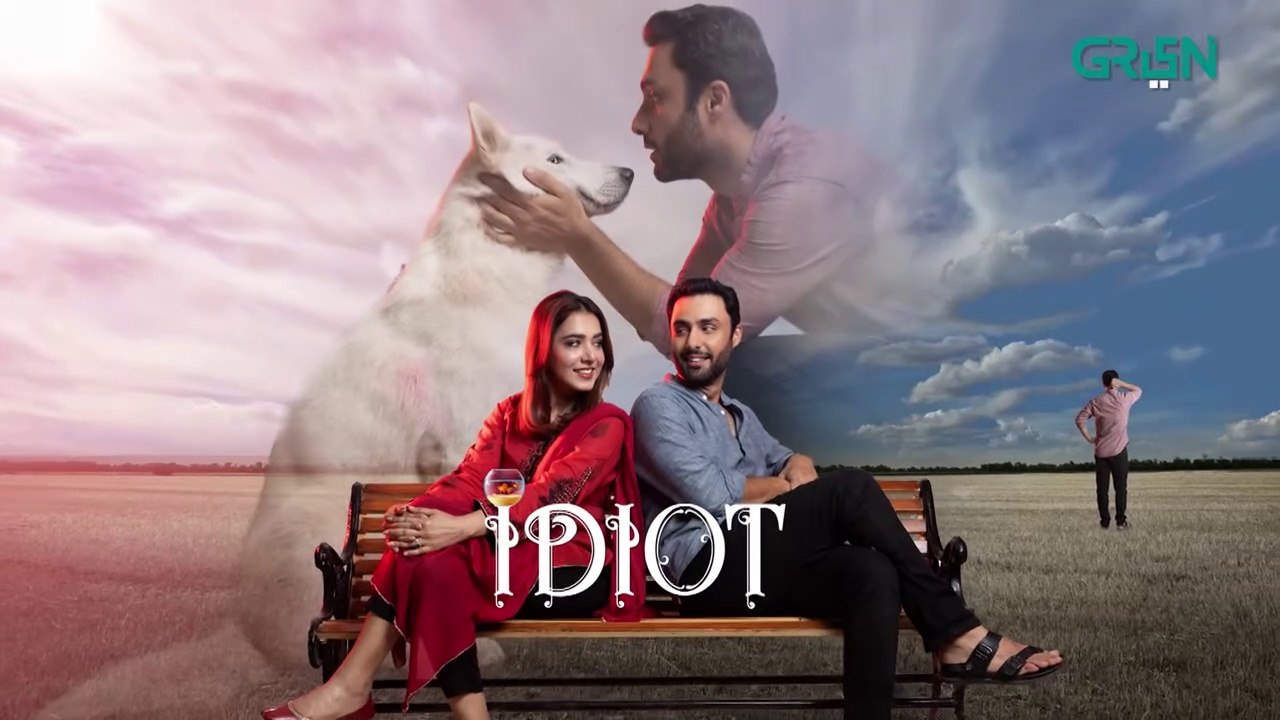 Idiot  Episode1  Ahmed Ali Akbar  Mansha Pasha  Green TV Entertainment