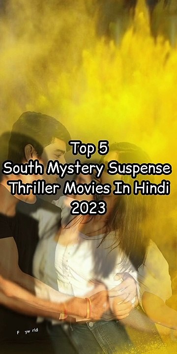 Top 5 South Murder Mystery Thriller Movies In Hindi 2023  (2)