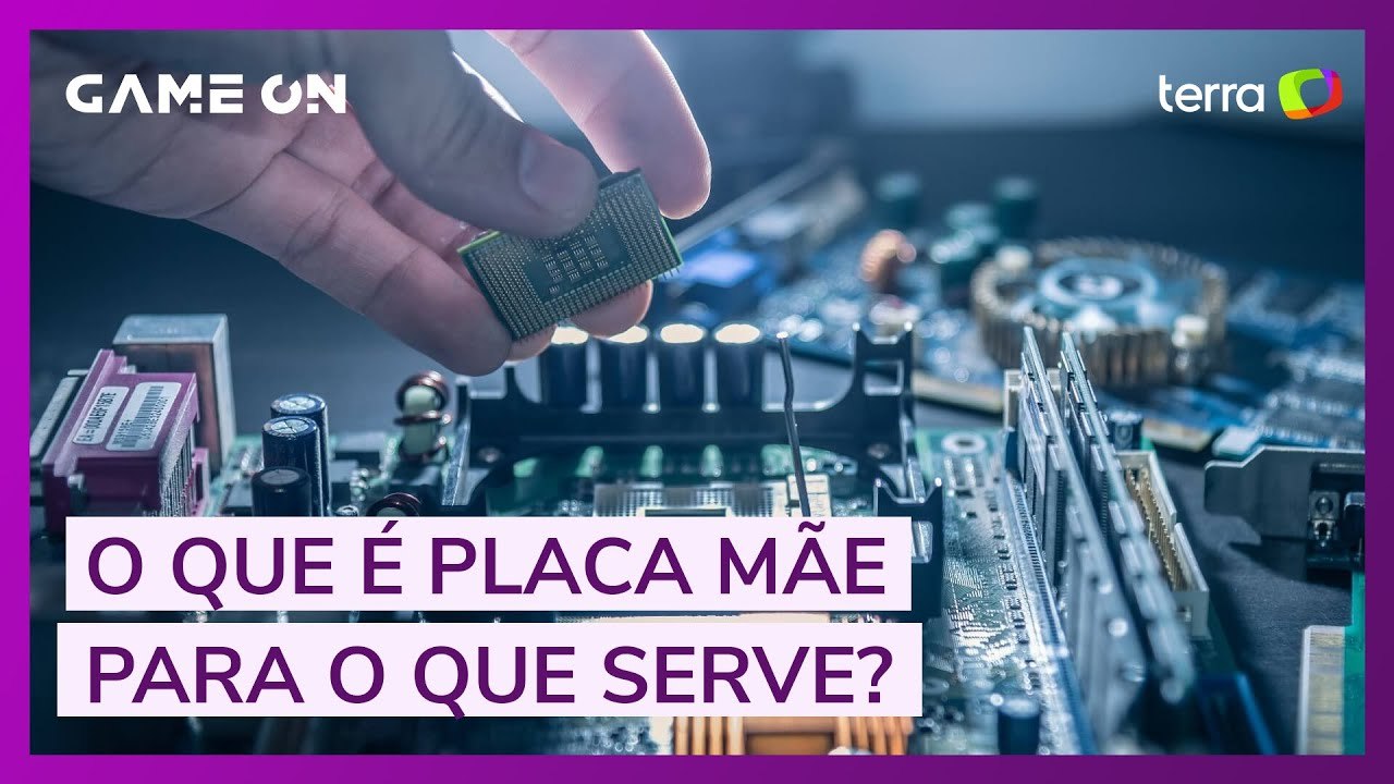 O que é Placa Mãe e como ela funciona?