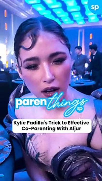 Parenthings: Kylie Padilla's Trick to Effective Co-Parenting with Aljur