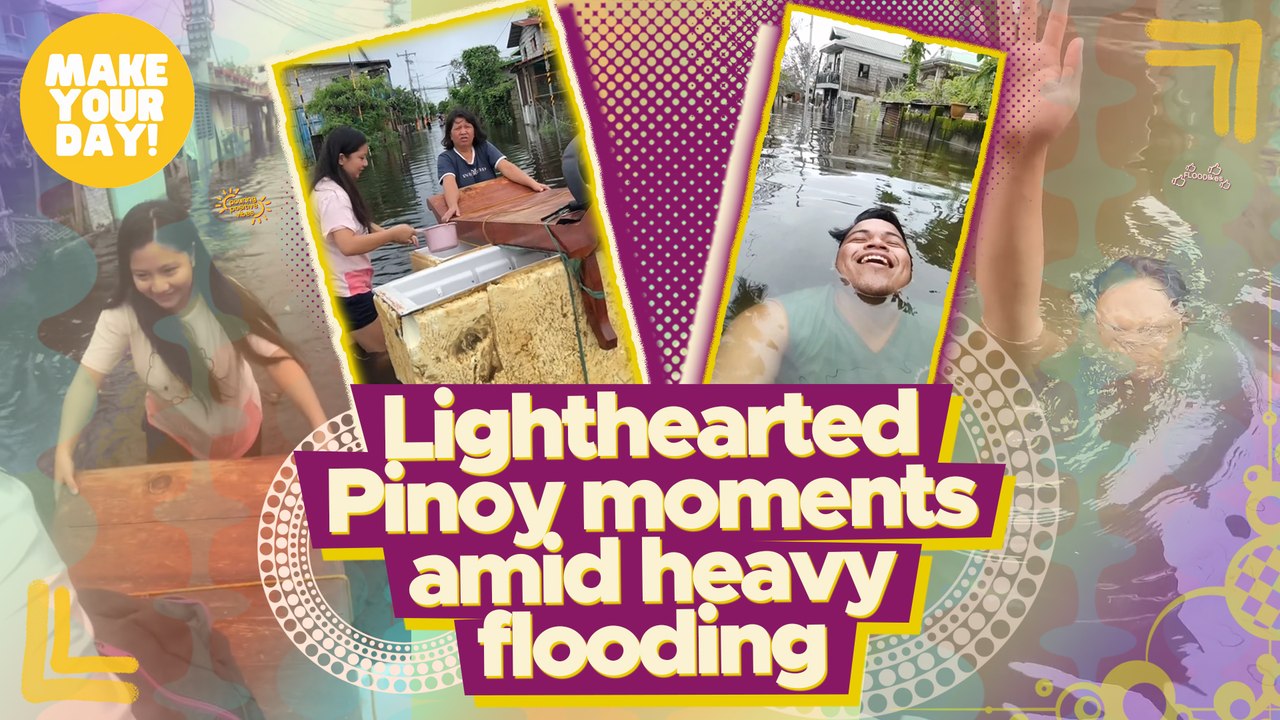Lighthearted Pinoy moments amid heavy flooding | Make Your Day