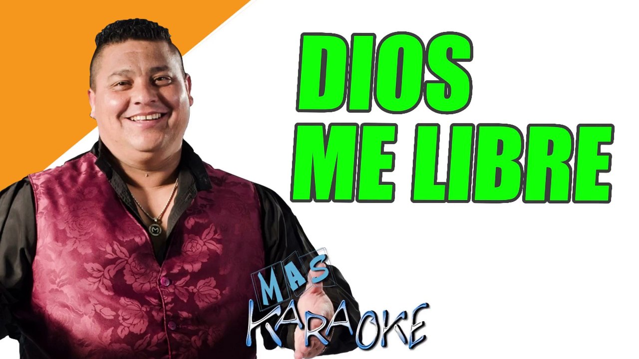 DIOS ME LIBRE - Miguel Ángel (karaoke)