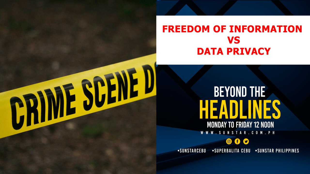 Freedom of Information vs. Data Privacy: The Case of Journalist Arrest in Iriga City